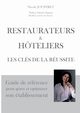 Restaurateurs & hteliers les cls de la russite, Jouffret Nicole