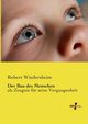 Der Bau des Menschen, Wiedersheim Robert