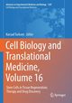 Cell Biology and Translational Medicine, Volume 16, 