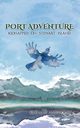 Port Adventure, Ambrogio Rosalie