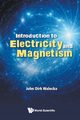 INTROD TO ELECTRIC & MAGNET, JOHN DIRK WALECKA