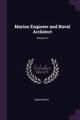 Marine Engineer and Naval Architect; Volume 21, Anonymous
