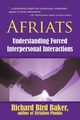 Afriats, Baker Richard Bird