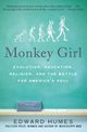 Monkey Girl, Humes Edward