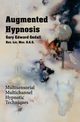 Augmented Hypnosis, Gedall Gary Edward