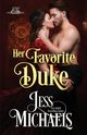 Her Favorite Duke, Michaels Jess