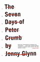 The Seven Days of Peter Crumb, Glynn Jonny