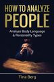 How to Analyze People, Berg Tina