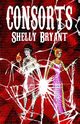 Consorts, Bryant Shelly