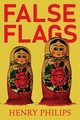 False Flags, Philips Henry
