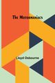The Motormaniacs, Osbourne Lloyd