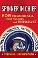 Spinner in Chief, Farnsworth Stephen J.