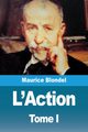 L'Action, Blondel Maurice