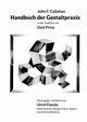Handbuch der Gestaltpraxis, Callahan John F.