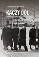 Kaczy D, Birnbaum Bogdan, Kulerski Wiktor