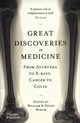 Great Discoveries in Medicine, Bynum William, Bynum Helen