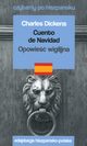 Cuento de Navidad / Opowie wigilijna. Czytamy po hiszpasku, Dickens Charles