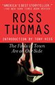 The Fools in Town Are on Our Side, Thomas Ross