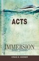 Immersion Bible Studies, Keener Craig S.