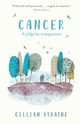 Cancer, Straine Gillian