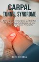 Carpal Tunnel Syndrome, Sherrill Eddie