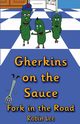 Gherkins on the Sauce, Lee Robin