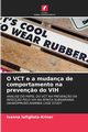 O VCT e a mudana de comportamento na preven?o do VIH, Iafigliola-Kriner Ivanna