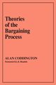 Theories of the Bargaining Process, Coddington Alan