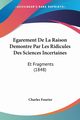 Egarement De La Raison Demontre Par Les Ridicules Des Sciences Incertaines, Fourier Charles