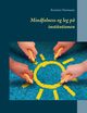 Mindfulness og leg p? institutionen, Hartmann Krestine
