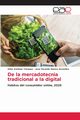 De la mercadotecnia tradicional a la digital, Vzquez Aline Arellano