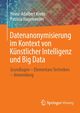 Datenanonymisierung im Kontext von Knstlicher Intelligenz und Big Data, Krebs Heinz-Adalbert