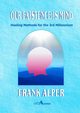 Our Existence is Mind, Alper Frank