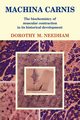 Machina Carnis, Needham Dorothy M.