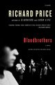 Bloodbrothers, Price Richard