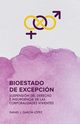 Bioestado de excepcin, Garca Lpez Daniel J