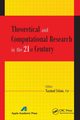 Theoretical and Computational Research in the 21st Century, 