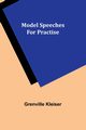 Model Speeches for Practise, Kleiser Grenville