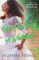 On the Way to a Wedding, Stengl Suzanne
