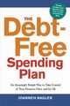 The Debt-Free Spending Plan, Nagler Joanneh