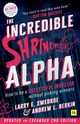 The Incredible Shrinking Alpha 2nd edition, Swedroe Larry