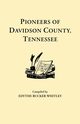 Pioneers of Davidson County, Tennessee, Whitley Edythe Rucker