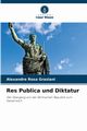 Res Publica und Diktatur, Rosa Graziani Alexandre