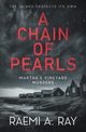 A Chain of Pearls, Ray Raemi A.