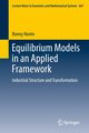 Equilibrium Models in an Applied Framework, Norn Ronny
