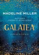 Galatea, Miller Madeline