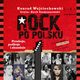 Rock po polsku, Wojciechowski Konrad