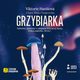 Grzybiarka, Haniov Viktorie