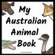 My Australian Animal Book, 