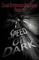 The Speed of Dark, 